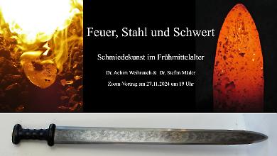 Feuer - Stahl und Schwert Vortrag 27.11.2024